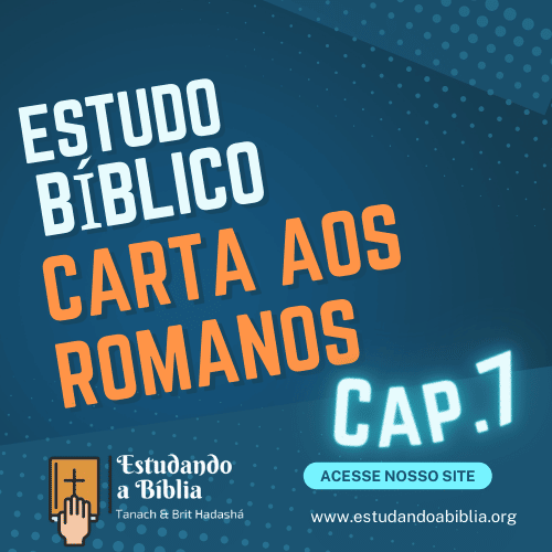 Capítulo 7 &#8211; Carta aos Romanos &#8211; Estudo Bíblico